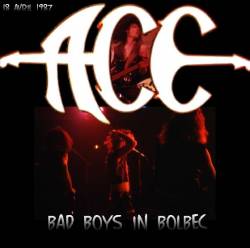 Ace (FRA) : Bad Boys in Bolbec